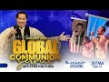 GLOBAL COMMUNION SERVICE WITH PASTOR CHRIS JANUARY 2026