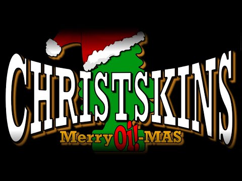 CHRISTSKINS - Merry Oi!-mas 1