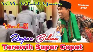 Download lagu sedang viral...!!! tarawih super cepat | kh kholil Yasin 2022 | masjid bani hasan manding laok mp3
