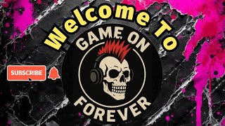 Welcome to Game On Forever #gaming #videogames #gamer