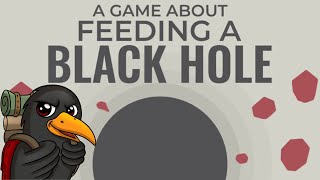A Game About Feeding A Black Hole - One Shot Full Game
