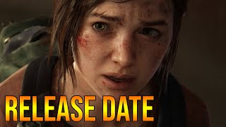 The Last of Us Part 1 Release Date