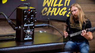 Video thumbnail for WILL IT CHUG? - Blackstar LT Metal Pedal by Ola Englund
