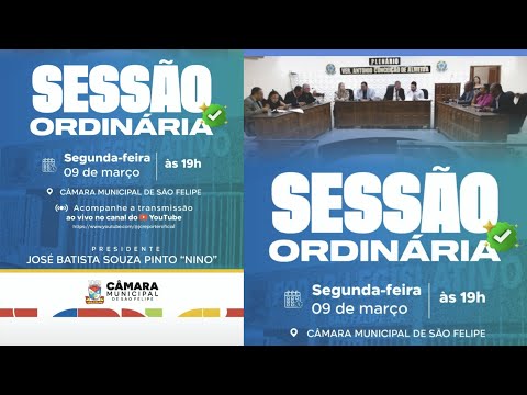 sessão Ordinária da Câmara Municipal de Vereadores de São Felipe 09/03/2026