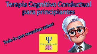 Terapia cognitivo conductual para principiantes