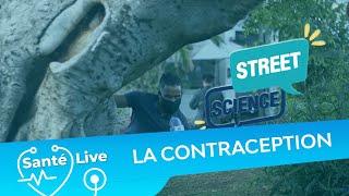 Santé Live #2 Street science enquête sur la contraception