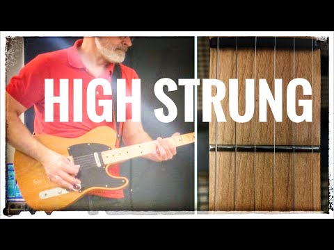 Having your Guitar HIGH STRUNG turns it into a DIFFERENT INSTRUMENT!
