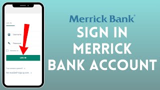 Merrick Bank Login 2026 | How to Sign in to Merrick Bank Online Banking Account