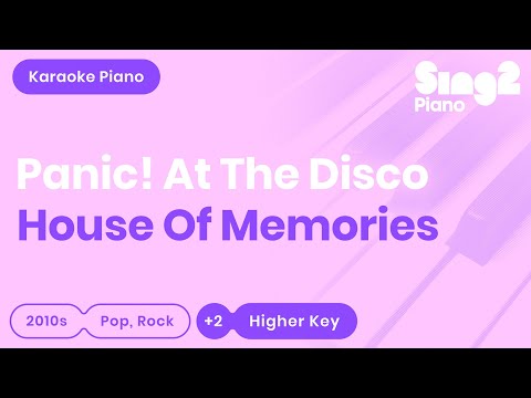Panic! At The Disco - House Of Memories (Higher Key) Piano Karaoke