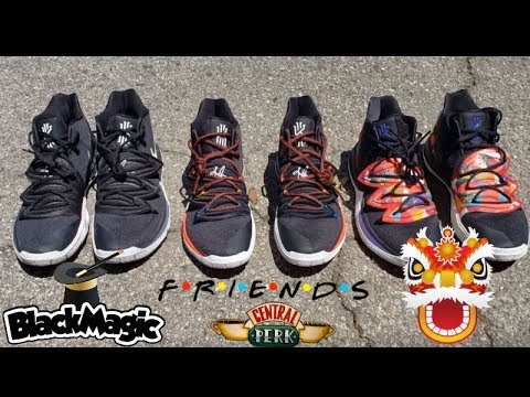 DIFFERENCES & SIMILARITES BETWEEN THESES NIKE KYRIE 5's (CNY,FRIENDS,BLACK MAGIC