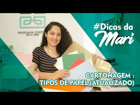 Cartonagem: Tipos de Papel (atualizado)