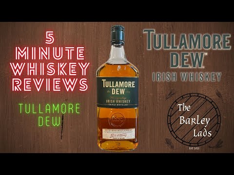 Tullamore DEW Irish Whiskey | 5 Minute Whiskey Reviews #26