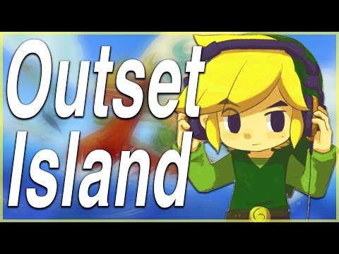 Outset Island (Remix) - Zelda: The Wind Waker