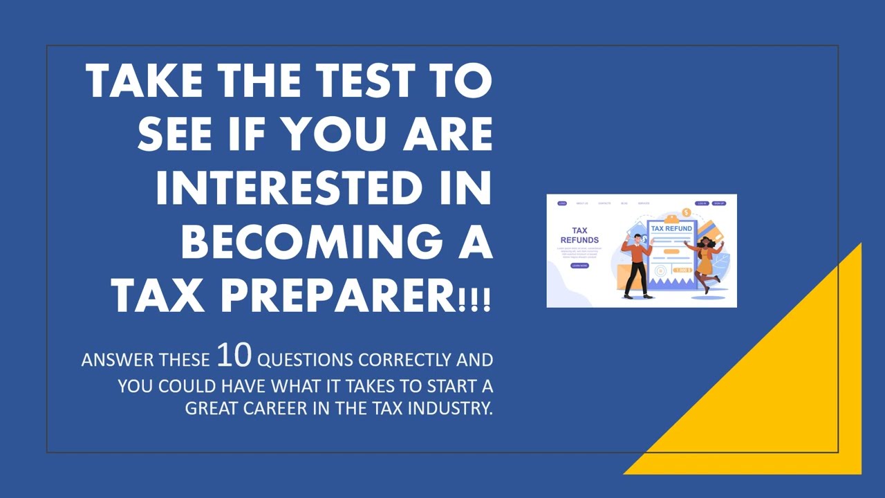 TAX PREPARER IQ TEST