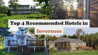 Top 4 Recommended Hotels In Inverness | Best Hotels In Inverness