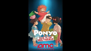AMC Theaters: Ponyo: Back To The Multiverse