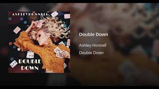 Ashley Honnell- Double Down