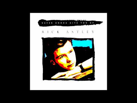 Rick Astley - Never Gonna Give You Up (Instrumental) HD Audio