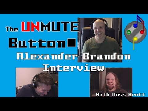Alexander Brandon Interview - The Unmute Button