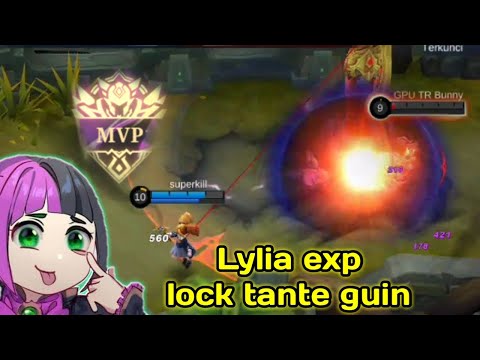 Lylia exp lane session 25 || Build Lylia Tersakit 2022