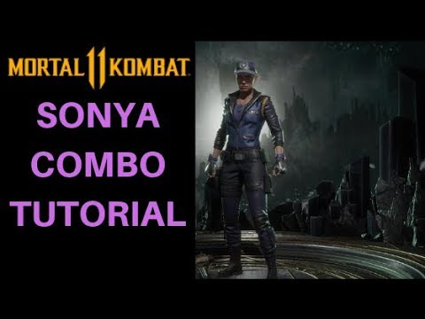 Mortal Kombat 11 Sonya Basic Combo Tutorial