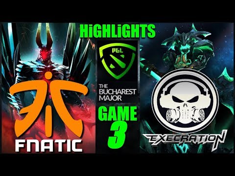 FNATIC vs EXECRATION - THE BUCHAREST MAJOR - BO 3 - GAME 3 [ HighLights ]