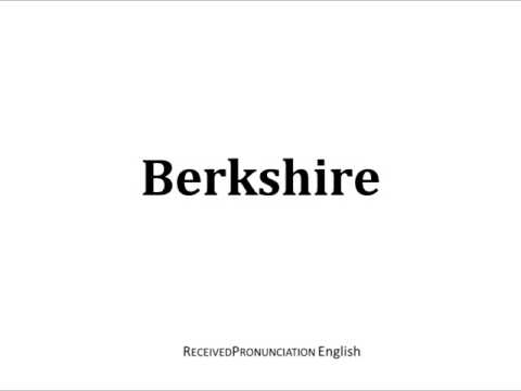 How to Say Berkshire