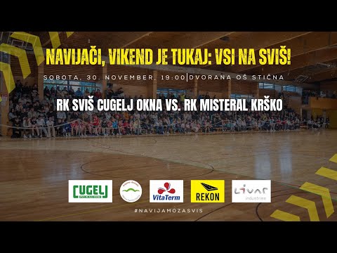 13.KROG - LIGA NLB (24/25): RK SVIŠ CUGELJ OKNA IVANČNA GORICA : RK MISTERAL KRŠKO