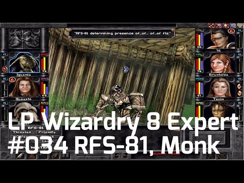 Let's Play Wizardry 8 Expert Playthrough #34 - RFS-81, Android Monk, Welcome to the Party!