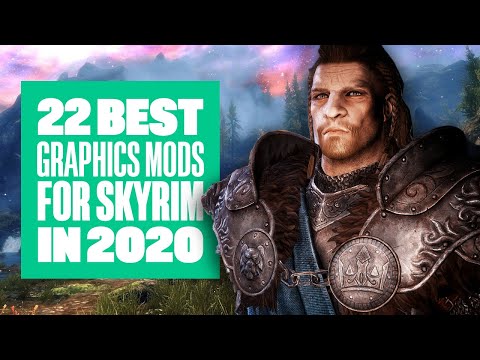 22 Best Skyrim Graphics Mods in 2020 - SKYRIM MODS