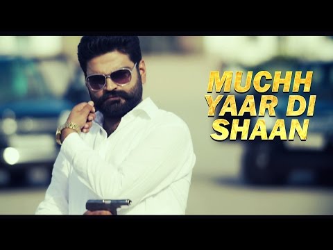 Muchh Yaar Di Shaan