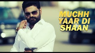 Muchh Yaar Di Shaan song artwork