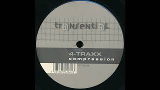4-Traxx - Compression (Jimmy Goldschmith Remix) 2001