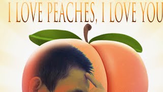 Soytiet feat.Thirstpro - I love peaches, I love you 🍑 official MV