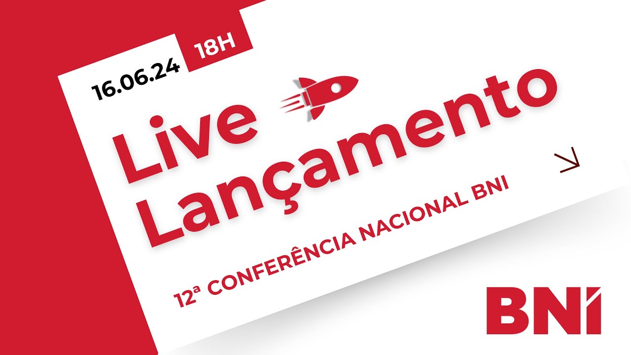 Lançamento Conferência Nacional BNI 2025