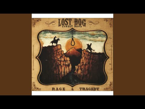 I Remember You Well - Lost Dog Street Band