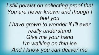 Sophie B. Hawkins - Walking On Thin Ice Lyrics