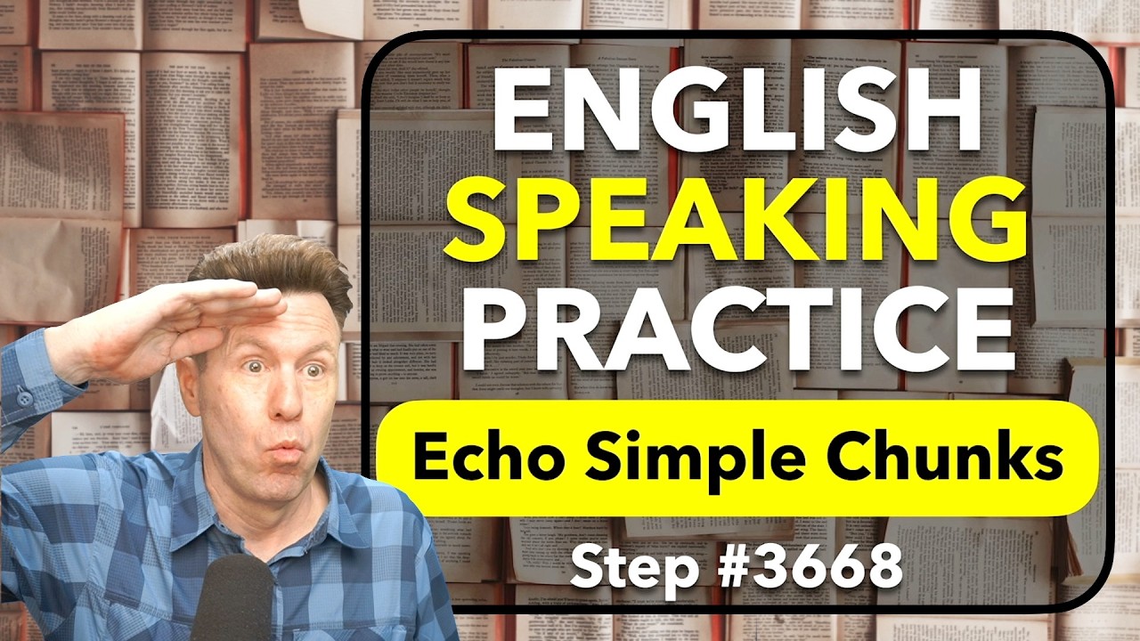 ECHO ME: Simple Chunks of English SPEAKING Practice