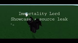 Roblox Script Showcase Immortality Lord ( Source leak)