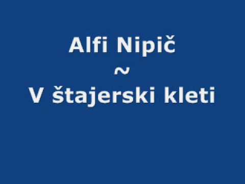 Alfi Nipič - V štajerski kleti