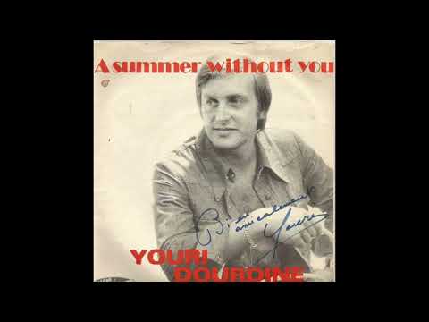 YOURI DOURDINE/A SUMMER WITHOUT YOU /1975/
