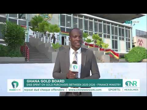 Goldbod Spends $16 Billion on Gold Purchases – Finance Ministry Reveals