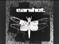 Earshot - Again