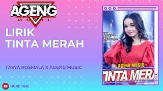 Download lagu TINTA MERAH lirik TASYA ROSMALA x AGENG MUSIC (lirik&cover) @AgengMusic mp3 Download lagu TINTA MERAH lirik TASYA ROSMALA x AGENG MUSIC (lirik&cover) @AgengMusic mp3
