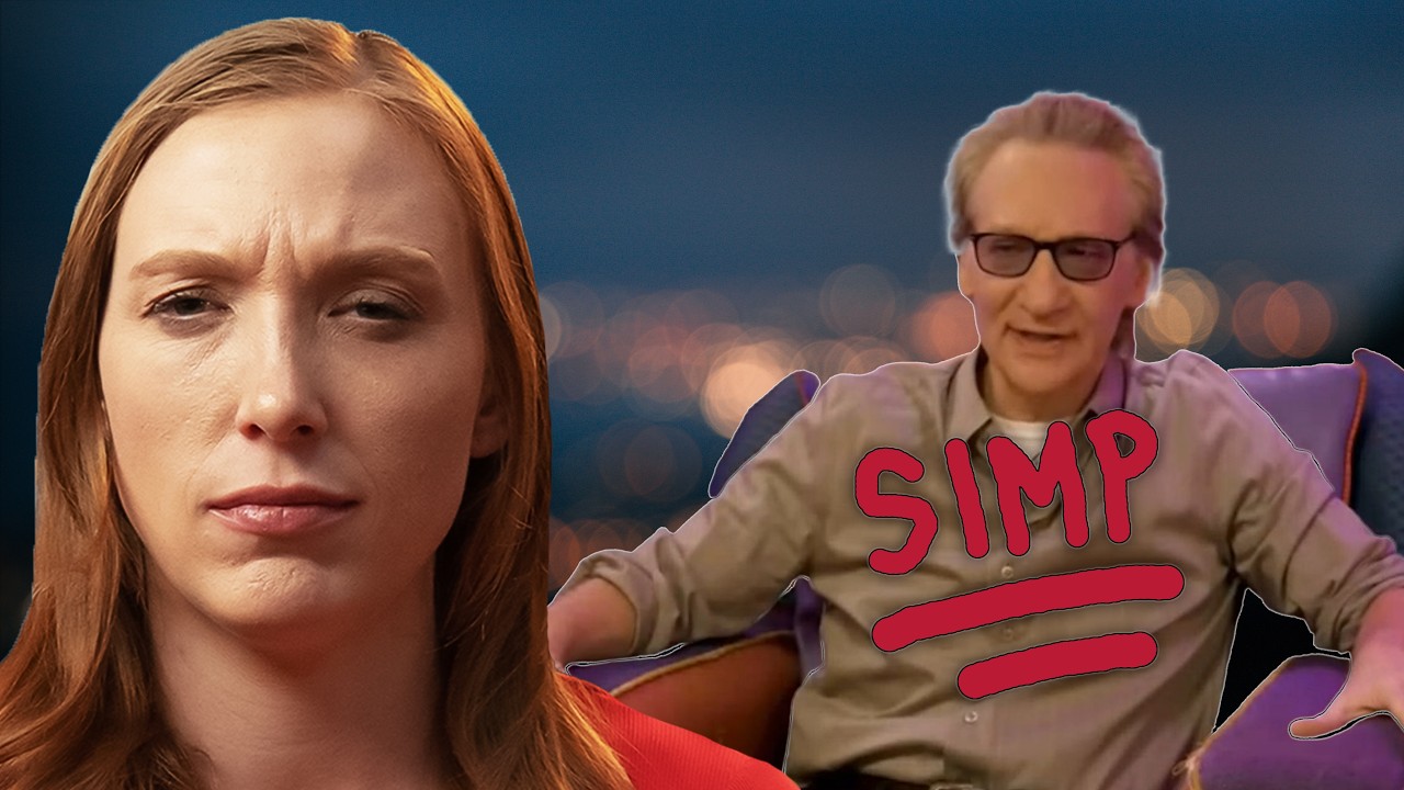Bill Marr And His SIMP Dating "Advice"