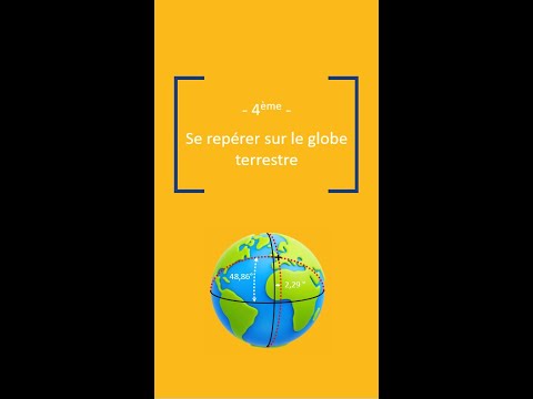 4ème - Se repérer sur le globe terrestre