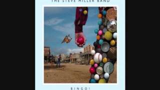 Steve Miller Band Hey Yeah