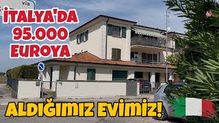 🇮🇹 İtalyada 95.000€'ya Nasıl Ev Aldık?! | 🏡 Ev turu!