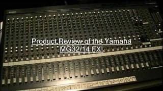 Video thumbnail for Yamaha MG32/14 FX Product Review by DJ JD Bass! by DJJDBass