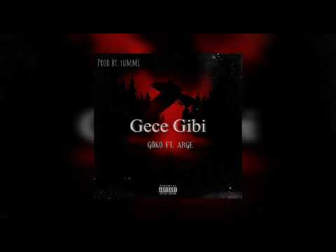 Göko ft.Arge - Gece Gibi (Official Audio) prod.by Batistuta